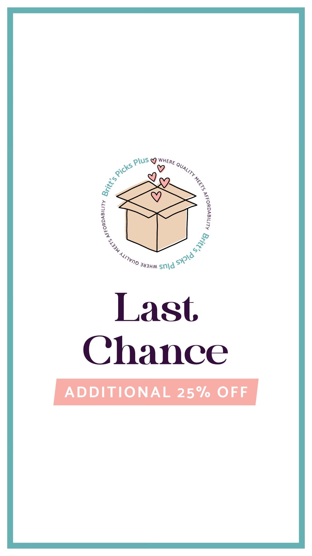 Last Chance - Additional 25% Off